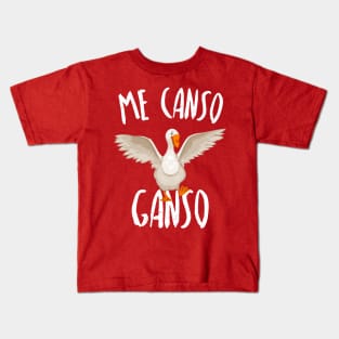 Me canso, ganso Kids T-Shirt